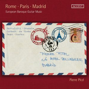 Rome Paris Madrid European Baroque Guitar Music