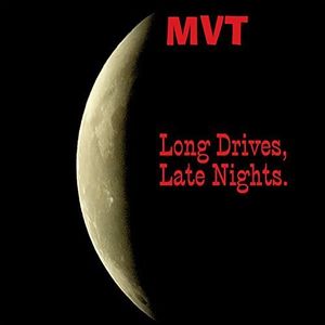 Long Drives Late Nights