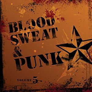 Blood Sweat & Punk 5 /  Various