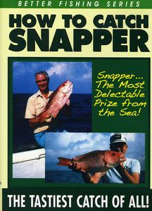 How to Catch Snapper