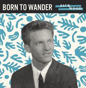 Born to Wander /  So Sad