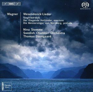 Wesendonck-Lieder /  Siegfried-Idyll /  Overtures