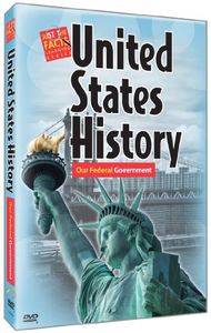 U.S. History : Our Federal Government