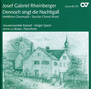 Dennoch Singt Die Nachtigall: Secular Choral Music