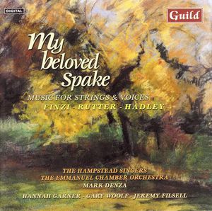 My Beloved Spake: Music for Strings & Voice /  Various