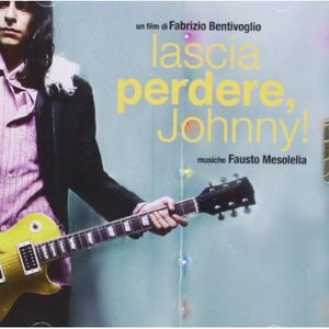 Lascia Perdere, Johnny! (Don't Waste Your Time, Johnny!) (Original Soundtrack) [Import]