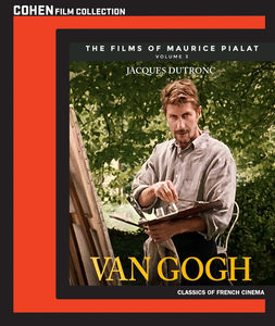 Films of Maurice Pialat 3: Van Gogh