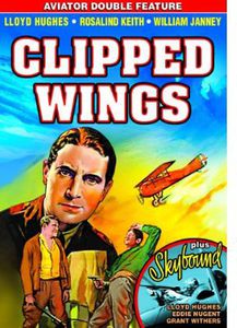 Clipped Wings /  Skybound