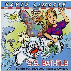 S.S. Bathtub: Songs for Kids and Their Grownups