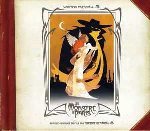 Un Monstre a Paris (A Monster in Paris) (Original Soundtrack) [Import]