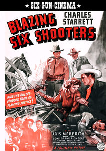 Blazing Six Shooters