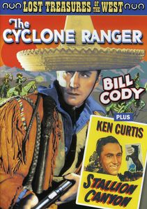 The Cyclone Ranger /  Stallion Canyon