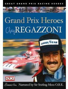 Clay Regazzoni: Grand Prix Hero