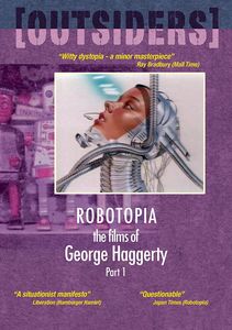 Films Of George Haggerty Part 1: Robotopia /  Mall