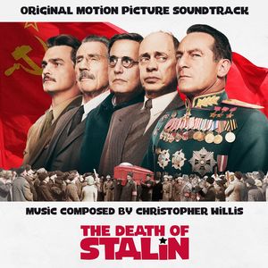 The Death of Stalin (Original Motion Picture Soundtrack) [Import]
