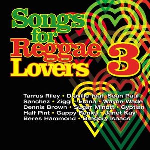 Songs For Reggae Lovers, Vol. 3