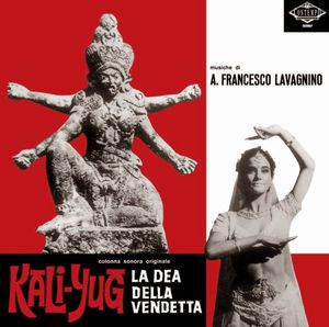 KALI-YUG LA DEA DELLA VENDETTA (Original Soundtrack)