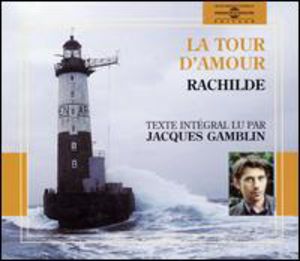 La Tour D'Amour By Rachilde