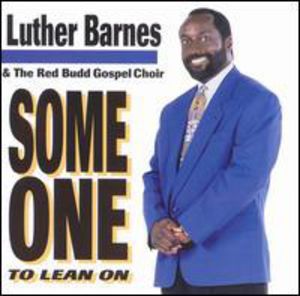 Luther Barnes & Red Budd Gospel
