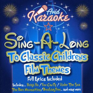 Sing-A-long To Classic Childrens Film Themes