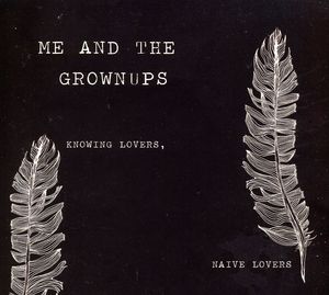 Knowing Lovers Naive Lovers [Import]