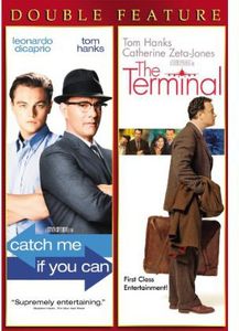 Catch Me If You Can /  The Terminal