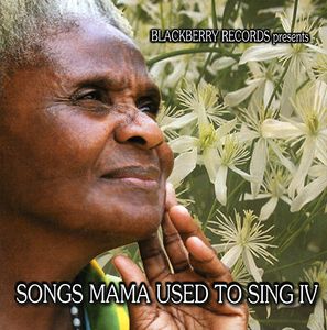 Songs Mama Used To Sing, Vol. 4