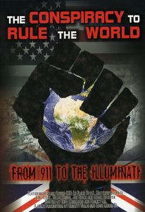 The Conspiracy to Rule the World