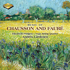 Music of Chausson & Faure