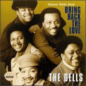 Bring Back the Love - Classic Dells