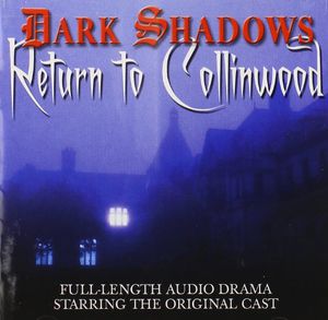 Dark Shadows: Return to Collinwood (Original Soundtrack)