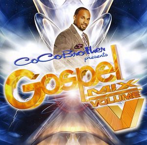 Coco Brother Presents Gospel Mix, Vol. 5