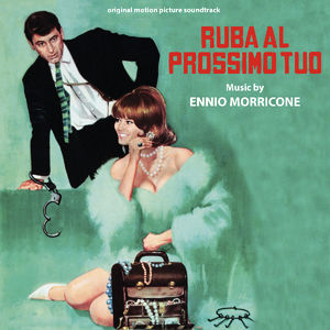 Ruba Al Prossimo Tuo (A Fine Pair) (Original Motion Picture Soundtrack)
