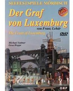 Der Graf Von Luxemburg Operetta in 3 Acts