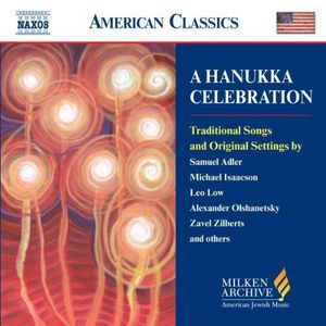Milken Arch American Jewish Music: Hanukka /  Various