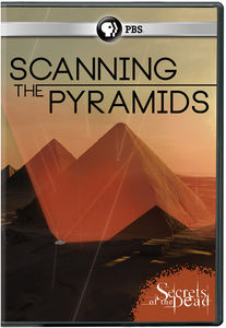 Secrets Of The Dead: Scanning The Pyramids