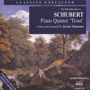 Piano Quintet (Trout): Introduction to Schubert
