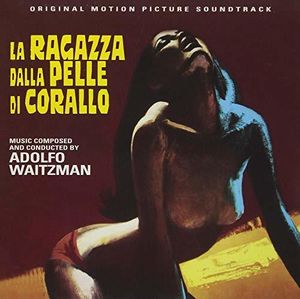 La Ragazza Dalle Pelle Di Corallo (Original Motion Picture Soundtrack) [Import]