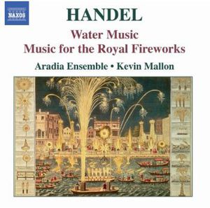 Water Music /  Music for the Royal Fireworks