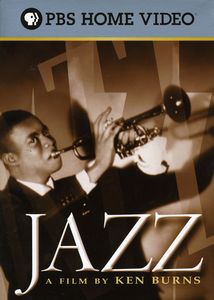 Jazz (A Film by Ken Burns)