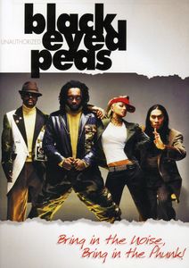 Black Eyed Peas: Bring in the Noise, Bring in the Phunk