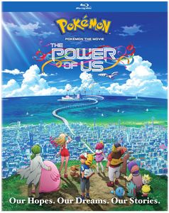 Pokemon The Movie: The Power of Us
