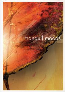 Tranquil Moods