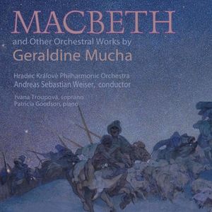 MacBeth & Other Orchestral Works