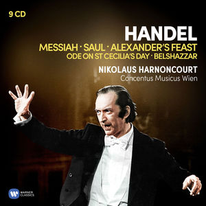 Handel: Oratorios: Messiah, Saul, Alexander's Feast, Belshazzar, Ode y