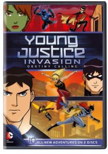 Young Justice Invasion: Destiny Calling