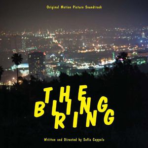The Bling Ring (Original Soundtrack)