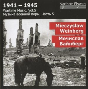 Wartime Music 5 - M. Weinberg: Sym