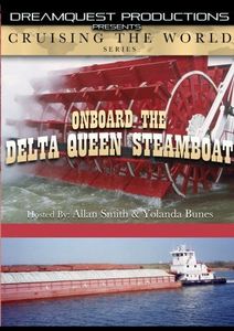 Cruising The World - On Board The Delta Queen Steamboat