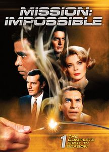 Mission: Impossible: The Complete First TV Season